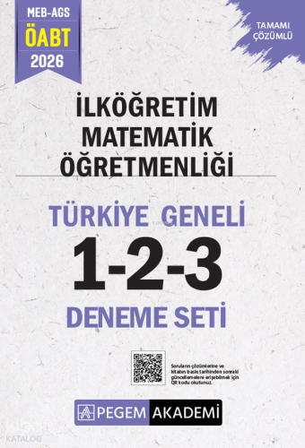 Pegem Akademi 2026 MEB AGS ÖABT İlköğretim Matematik Öğretmenliği Tamamı Çözümlü Türkiye Geneli 1-2-3 Deneme Seti
