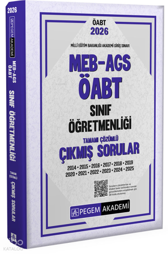 Pegem Akademi 2026 MEB AGS ÖABT Sınıf Öğretmenliği Tamamı Çözümlü Çıkmış Sorular