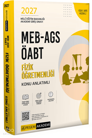 Pegem Akademi 2027 MEB AGS ÖABT Fizik Öğretmenliği Konu Anlatımlı | Ko