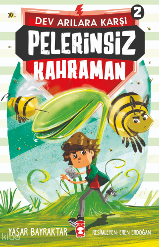 Pelerinsiz Kahraman 2 - Dev Arılara Karşı | Yaşar Bayraktar | Timaş Ço