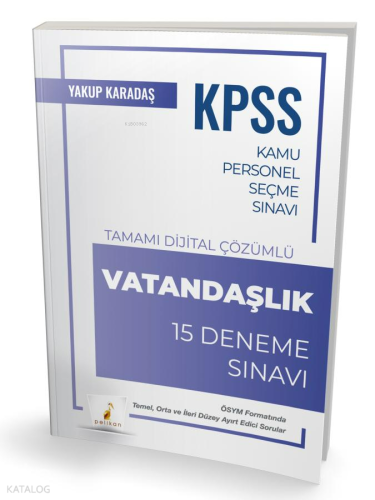 Pelikan 2025 KPSS Vatandaşlık Tamamı Dijital Çözümlü 15 Deneme Sınavı