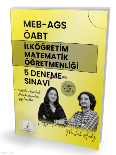 Pelikan Yayınevi MEB - AGS ÖABT İlköğretim Matematik Öğretmenliği 5 Deneme Sınavı Tamamı Video Çözümlü