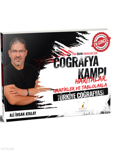 Pelikan Tüm ÖSYM Sınavları için Coğrafya Kampı Haritalar Grafikler ve Tablolarla Türkiye Coğrafyası