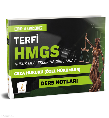 Pelikan Yayınevi Terfi HMGS Ceza Hukuku Özel Hükümler Ders Notları | M