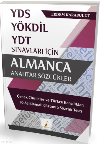 Pelikan Yayınevi YDS YÖKDİL YDT Almanca Anahtar Sözcükler