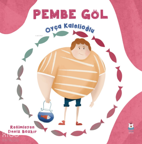 Pembe Göl | Oyça Kalelioğlu | Luna Çocuk