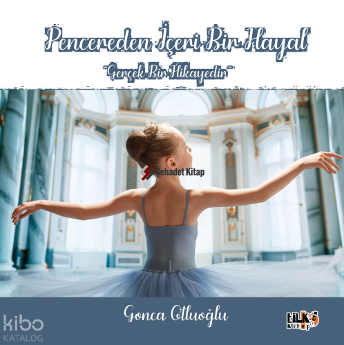 Pencereden İçeri Bir Hayal