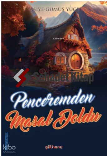 Penceremden Masal Doldu