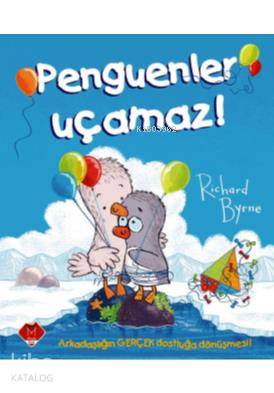 Penguenler Uçamaz !