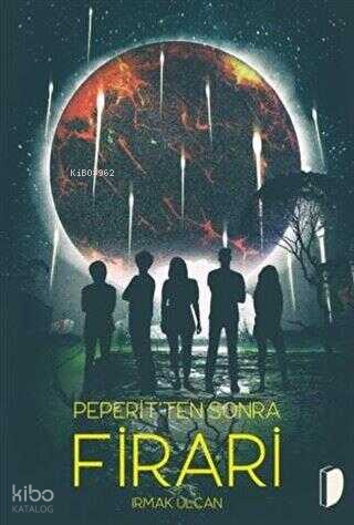 Peperit'ten Sonra: Firari