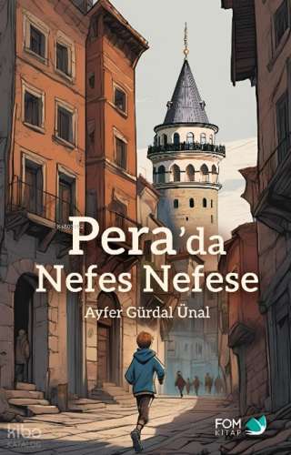 Pera’da Nefes Nefese