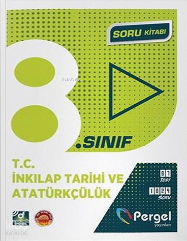 Pergel 8. Sınıf T.C. İnkılap Tarihi ve Atatürkçülük Soru Kitabı | Kole