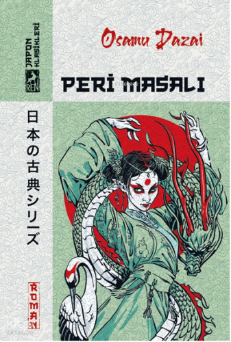 Peri Masalı | Osamu Dazai | Ren Kitap