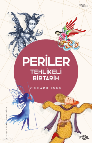 Periler –Tehlikeli Bir Tarih | Richard Sugg | Fol Kitap