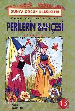Perilerin Bahçesi