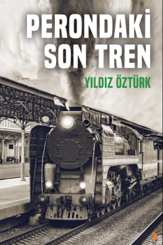Perondaki Son Tren