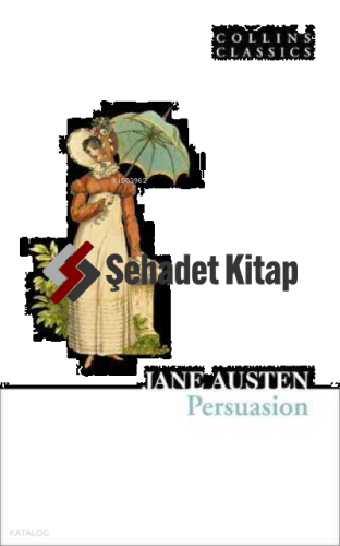 Persuasion (Collins Classics)