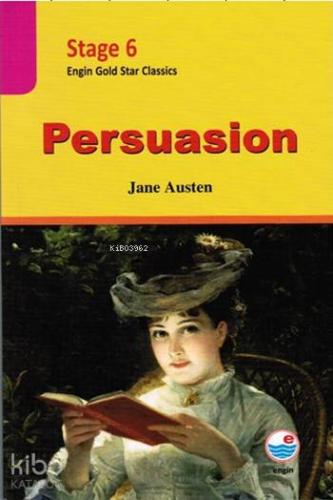 Persuasion; Stage 6