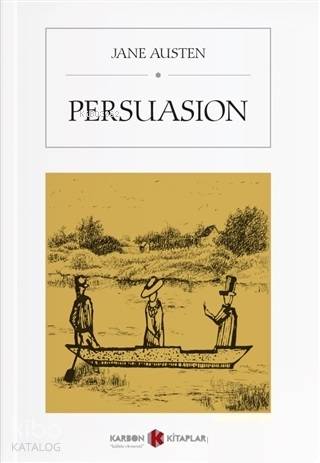 Persuasion | Jane Austen | Karbon Kitaplar