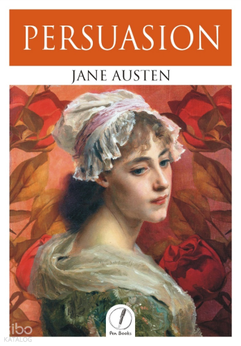 Persuasion | Jane Austen | Pen Books