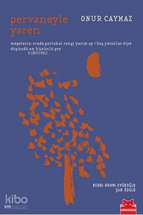 Pervaneyle Yaren | Onur Caymaz | Kırmızıkedi Yayınevi