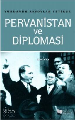 Pervanistan ve Diplomasi