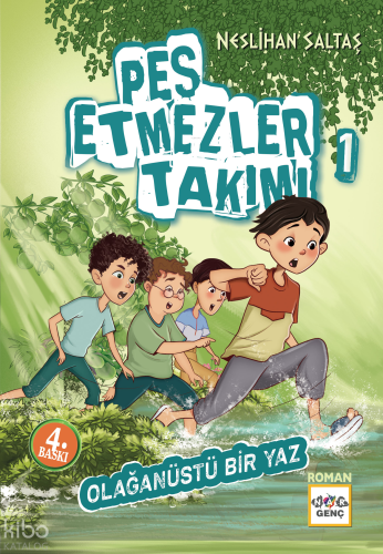 Pes Etmezler Takımı -1;Olağanüstü Bir Yaz | Neslihan Saltaş | Nar Çocu