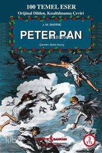 Peter Pan | James Matthew Barrie | Türkiye İş Bankası Kültür Yayınları