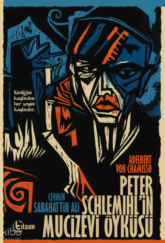 Peter Schlemihl’in Mucizevi Öyküsü