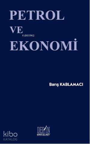 Petrol ve Ekonomi