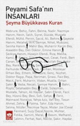 Peyami Safa'nın İnsanları | Şeyma Büyükkavas Kuran | Ötüken Neşriyat