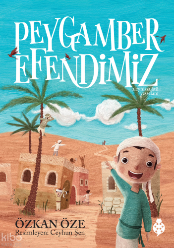 Peygamber Efendimiz