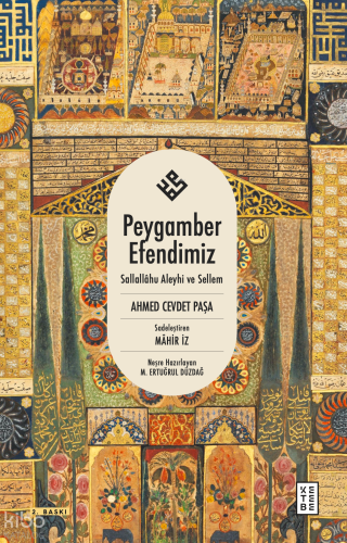 Peygamber Efendimiz | Ahmed Cevdet Paşa | Ketebe Yayınları