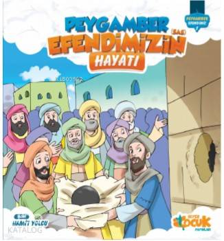 Peygamber Efendimiz'in (sas) Hayatı; Ciltli