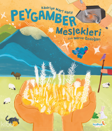 Peygamber Meslekleri | Kadriye Mart Hafif | Hüdhüd Kitap