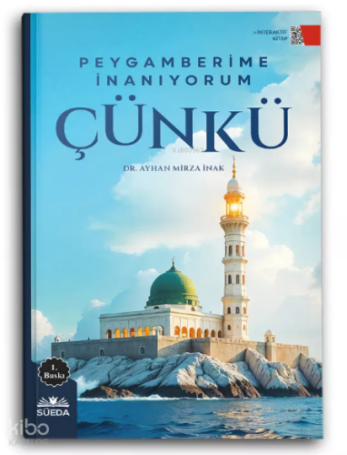 Peygamberime İnanıyorum Çünkü