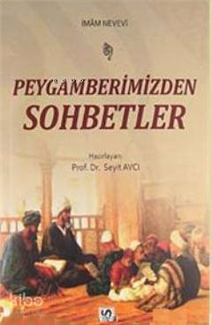 Peygamberimizden Sohbetler