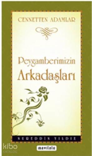 Peygamberimizin Arkadaşları (Cep Boy) | Nureddin Yıldız | Mavi Lale Ya