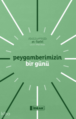 Peygamberimizin Bir Günü