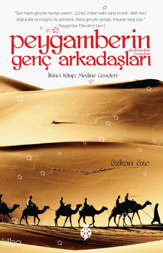 Peygamberin Genç Arkadaşları - 2; İkinci Kitap: Medine Gençleri | Özka