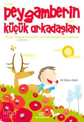 Peygamberin Küçük Arkadaşları