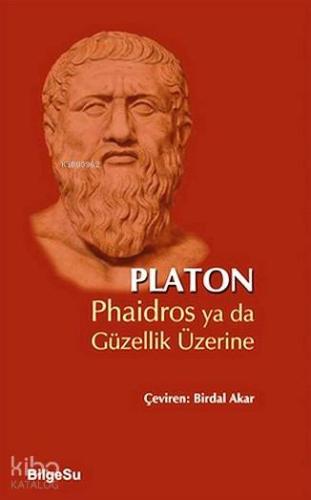 Phaidros ya da Güzellik Üzerine
