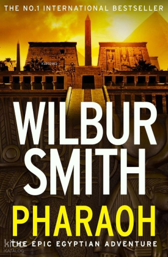 Pharaoh | Wilbur Smith | Harper Collins