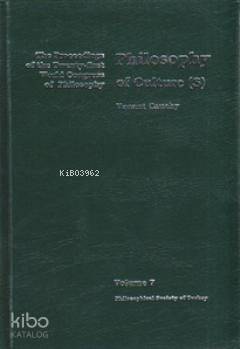 Philosophy of Culture(s); The Proceedings of the Twenty-first World Congress of Philosophy Volume 7