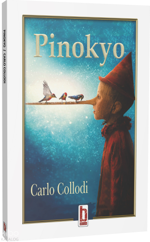 Pinokyo | Carlo Collodi | Katip Yayınevi