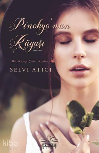 Pinokyo'nun Rüyası (Ciltli)