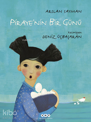 Piraye’nin Bir Günü