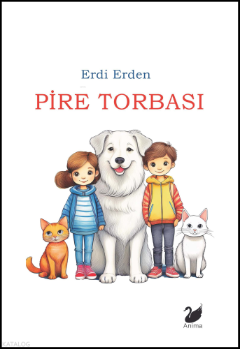 Pire Torbası | Erdi Erden | Anima Yayınları