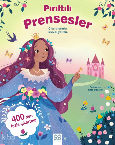 Pırıltılı Prensesler – Çıkartmalarla Giysi Giydirme | Kolektif | 1001 