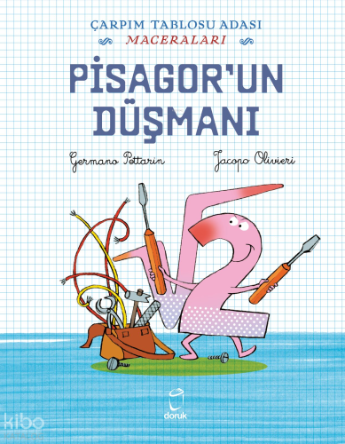 Pisagor’un Düşmanı;Çarpım Tablosu Adası Maceraları | Germano Pettarin 